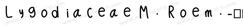 Lygodiaceae M. Roem.字体转换